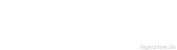 Zitat von Autor b.z.w. Quelle Heinrich Heine Die Verleumdung, das freche Gespenst, setzt sich auf die edelsten Gr&auml;ber.
 - Tageszitate