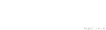 Zitat von Autor b.z.w. Quelle Heinrich Heine Eine sch&ouml;ne Hand ziert den ganzen Menschen.
 - Tageszitate