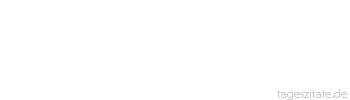 Zitat von Autor b.z.w. Quelle Heinrich Heine Es gibt keine reine Wahrheit, aber ebenso wenig einen reinen Irrtum.
 - Tageszitate