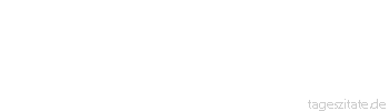 Zitat von Autor b.z.w. Quelle Heinrich Heine Kein Talent, doch ein Charakter.
 - Tageszitate