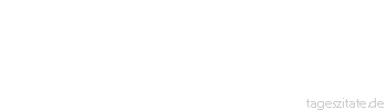 Zitat von Autor b.z.w. Quelle La Rochefoucauld Man ist nie so l&auml;cherlich durch die Eigenschaften, die man besitzt, wie durch jene, die man zu haben vorgibt.
 - Tageszitate