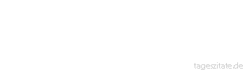 Zitat von Autor b.z.w. Quelle La Rochefoucauld Die Mittelm&auml;&szlig;igkeit pflegt alles zu verurteilen, was ihren Horizont &uuml;bersteigt.
 - Tageszitate