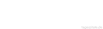 Zitat von Autor b.z.w. Quelle La Rochefoucauld Es ist leichter, die zu lieben, die uns bewundern, als die zu lieben, die wir bewundern.
 - Tageszitate
