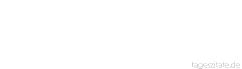 Zitat von Autor b.z.w. Quelle La Rochefoucauld Mit nichts ist man freigiebiger als mit Ratschl&auml;gen und mit nichts sollte man zur&uuml;ckhaltender sein.
 - Tageszitate