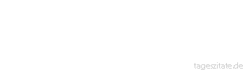 Zitat von Autor b.z.w. Quelle La Rochefoucauld Wer glaubt, auf alle Welt verzichten zu k&ouml;nnen, t&auml;uscht sich. Wer aber glaubt, dass die Welt auf ihn nicht verzichten k&ouml;nnte, t&auml;uscht sich noch mehr.
 - Tageszitate