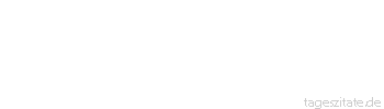 Zitat von Autor b.z.w. Quelle Luc de Clapiers Vauvenargues Ehe man einen Missbrauch angreift, muss man &uuml;berlegen, ob man seine Grundlagen zerst&ouml;ren kann.
 - Tageszitate