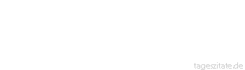 Zitat von Autor b.z.w. Quelle Luc de Clapiers Vauvenargues Ein Dummkopf mit gutem Ged&auml;chtnis steckt voll Gedanken und Fakten, aber er hat keine Kraft zur Synthese, und daran h&auml;ngt alles.
 - Tageszitate