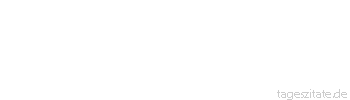 Zitat von Autor b.z.w. Quelle Stefan Zweig Klug sein hat noch nie einen Menschen an Dummheiten gehindert, die aus einem entzündlichen Teil seines Gefühls kommen
 - Tageszitate