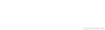 Zitat von Autor b.z.w. Quelle Stendhal Ein Roman ist wie der Bogen einer Geige und ihr Resonanzkörper wie die Seele des Lesers.
 - Tageszitate