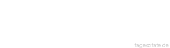 Zitat von Autor b.z.w. Quelle Stendhal Die Blicke sind die große Waffe der tugendsamen Koketterie. Man kann mit einem Blick alles sagen und kann doch immer einen Blick ableugnen.
 - Tageszitate