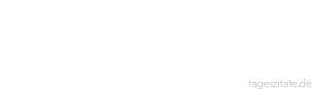 Zitat von Autor b.z.w. Quelle Sprichwort Abends werden die Faulen flei&szlig;ig.
 - Tageszitate