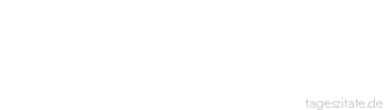 Zitat von Autor b.z.w. Quelle Arabisches Sprichwort Der Scherz in der Rede ist wie das Salz in der Speise.
 - Tageszitate