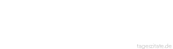Zitat von Autor b.z.w. Quelle Luc de Clapiers Vauvenargues Eine Mode schlie&szlig;t die andere aus, die Menschen sind zu engherzig, um mehrere Dinge zugleich zu sch&auml;tzen.
 - Tageszitate