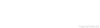 Zitat von Autor b.z.w. Quelle Marie von Ebner-Eschenbach Vieles erfahren haben hei&szlig;t noch nicht Erfahrung besitzen.
 - Tageszitate