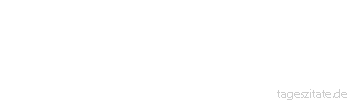 Zitat von Autor b.z.w. Quelle Luc de Clapiers Vauvenargues Es ist schwer, jemanden so zu achten, wie er geachtet werden will.
 - Tageszitate