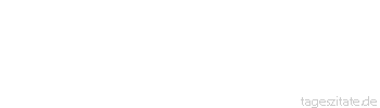 Zitat von Autor b.z.w. Quelle Luc de Clapiers Vauvenargues Unsere Tr&ouml;stungen sind Schmeicheleien f&uuml;r die Leidtragenden.
 - Tageszitate