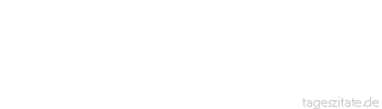 Zitat von Autor b.z.w. Quelle Luc de Clapiers Vauvenargues Verschwendung macht nur dem Schande, dem sie nicht Ehre bringt.
 - Tageszitate
