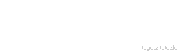 Zitat von Autor b.z.w. Quelle Luc de Clapiers Vauvenargues Wer andere ungl&uuml;cklich macht, gibt gew&ouml;hnlich vor, ihr Bestes zu wollen.
 - Tageszitate