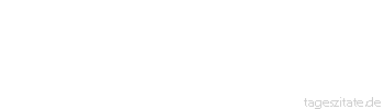 Zitat von Autor b.z.w. Quelle Luc de Clapiers Vauvenargues Wie groß auch das Verdienst sein mag, sich um hohe Posten nicht zu kümmern, ein größeres liegt vielleicht darin, sie gut auszufüllen.
 - Tageszitate