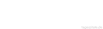 Zitat von Autor b.z.w. Quelle Leo Tolstoi Um etwas leisten zu k&ouml;nnen, mu&szlig; jeder seine T&auml;tigkeit f&uuml;r wichtig und gut halten.
 - Tageszitate