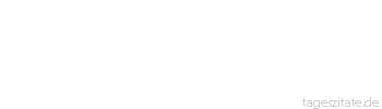 Zitat von Autor b.z.w. Quelle Emile Zola Die Menschen sollen Menschen bilden, in dem sie sie als Menschen behandeln.
 - Tageszitate