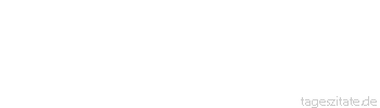 Zitat von Autor b.z.w. Quelle Emile Zola Die Zeitung ist eigentlich nichts anderes als ein Kampfplatz. Man muß leben, und man muß kämpfen, um zu leben.
 - Tageszitate