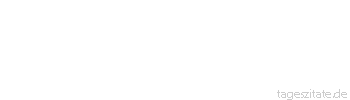 Zitat von Autor b.z.w. Quelle Theodor Fontane Der Mensch verzweifelt leicht, aber im Hoffen ist er doch noch größer.
 - Tageszitate