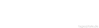 Zitat von Autor b.z.w. Quelle Arabisches Sprichwort Wenn du gelogen hast, lüge zweimal, lüge dreimal, aber es müssen immer die gleichen Lügen sein.
 - Tageszitate