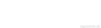 Zitat von Autor b.z.w. Quelle Arabisches Sprichwort Wer nass geworden ist, f&uuml;rchtet sich nicht vor dem Tau.
 - Tageszitate