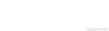 Zitat von Autor b.z.w. Quelle Arabisches Sprichwort Der Gru&szlig; f&uuml;hrt die Unterhaltung, die Unterhaltung die Melone herbei.
 - Tageszitate