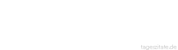 Zitat von Autor b.z.w. Quelle Arabisches Sprichwort Bekleide dich lieber mit einer Matte als mit Geliehenem.
 - Tageszitate