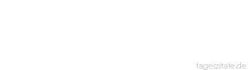 Zitat von Autor b.z.w. Quelle Arabisches Sprichwort Ungerechtigkeit, wenn sie gleichm&auml;&szlig;ig ge&uuml;bt wird, ist Gerechtigkeit f&uuml;r die Untertanen.
 - Tageszitate