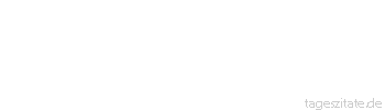 Zitat von Autor b.z.w. Quelle Arabisches Sprichwort Das verschlossene Tor hält selbst den losgelassenen Teufel zurück.
 - Tageszitate