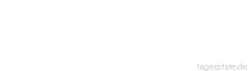 Zitat von Autor b.z.w. Quelle Honore de Balzac Die Liebe liegt in der Stimme, lange bevor sie durch den Blick gestanden wird.
 - Tageszitate