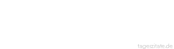 Zitat von Autor b.z.w. Quelle Honore de Balzac Wenn man ein Haus baut, lässt man nicht vom Schreiner machen, was den Schlosser angeht.
 - Tageszitate