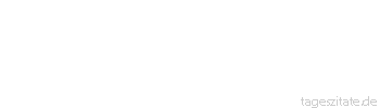 Zitat von Autor b.z.w. Quelle Gerhart Hauptmann Formel für Karriere: die rechte Phrase am rechten Platz. 
 - Tageszitate