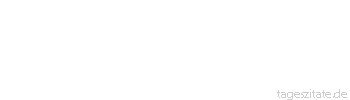 Zitat von Autor b.z.w. Quelle Arabisches Sprichwort H&auml;tte ich keinen Nutzen von dir, mein Ochse, w&uuml;rdest du kein Futterb&uuml;ndel von mir zu schmecken bekommen.
 - Tageszitate