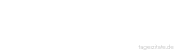 Zitat von Autor b.z.w. Quelle Arabisches Sprichwort Wenn es nicht Tr&auml;nen g&auml;be, w&uuml;rden die Rippen verbrennen.
 - Tageszitate
