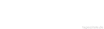 Zitat von Autor b.z.w. Quelle Khalil Gibran Vertrauen ist eine Oase des Herzens,die von der Karawane des Denkens nie ereicht wird. 
 - Tageszitate