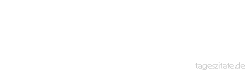 Zitat von Autor b.z.w. Quelle Arabisches Sprichwort Hundeschwanz bleibt Hundeschwanz und wenn du ihn 7 Jahre in eine Presse legst, so wird er doch nicht gerade.
 - Tageszitate