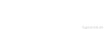 Zitat von Autor b.z.w. Quelle Arabisches Sprichwort Aus Mangel an Pferden haben sie den Hundert Sättel aufgelegt.
 - Tageszitate