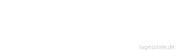 Zitat von Autor b.z.w. Quelle Sokrates Zur Unterscheidung zwischen Gutem und Schlechtem bedarf der Verständige keines anderen Menschen.
 - Tageszitate