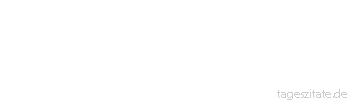 Zitat von Autor b.z.w. Quelle Rainer Maria Rilke  Auf dem Herzen steht, wie auf gewissen Medizinen: Vor Gebrauch schütteln.
 - Tageszitate