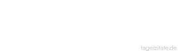 Zitat von Autor b.z.w. Quelle Hugo von Hofmannsthal Man kann sechzig Jahre alt geworden sein, ohne zu ahnen, was ein Charakter ist. Nichts ist verborgener als die Dinge, die wir beständig im Mund führen.
 - Tageszitate