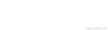 Zitat von Autor b.z.w. Quelle Hugo von Hofmannsthal Man muss das Tiefe verstecken. Wo? An der Oberfläche!
 - Tageszitate
