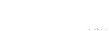 Zitat von Autor b.z.w. Quelle Ralph Waldo Emerson Die Welt gehört dem, der in ihr mit Heiterkeit und nach hohen Zielen wandert.
 - Tageszitate