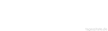 Zitat von Autor b.z.w. Quelle Ralph Waldo Emerson Es ist das Schicksal des Genies, unverstanden zu bleiben. Aber nicht jeder Unverstandene ist ein Genie
 - Tageszitate