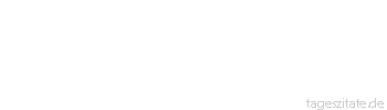 Zitat von Autor b.z.w. Quelle Jean-Jacques Rousseau Der Dienst, den Gott fordert, ist der Dienst des Herzens, und der ist stets einheitlich, wenn er aufrichtig ist.
 - Tageszitate