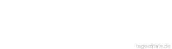Zitat von Autor b.z.w. Quelle Jean-Jacques Rousseau Die Einbildungskraft, die das versch&ouml;nt, was man begehrt, verl&auml;sst es im Besitz.
 - Tageszitate