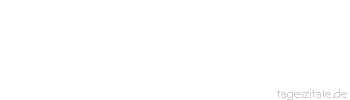 Zitat von Autor b.z.w. Quelle Jean-Jacques Rousseau Die Gebieterin ist nicht frei von Eigensinn, der Liebhaber nicht frei von Heftigkeit. Diese kleinen St&uuml;rme aber gehen schnell vor&uuml;ber und festigen die Vereinigung nur noch mehr.
 - Tageszitate